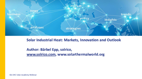 Bärbel Epp_Solar Industrial Heat: Markets, Innovation and Outlook